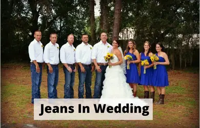 Can You Wear Jeans To A Wedding? Everything You Need To Know