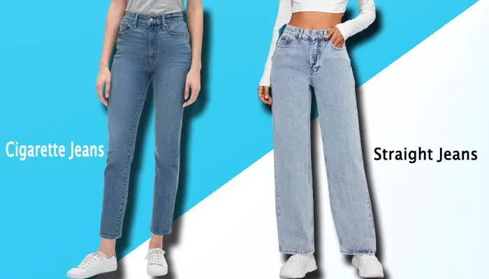 Cigarette Jeans vs Straight Jeans
