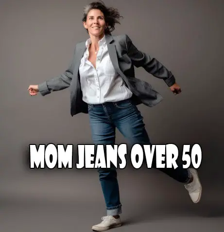 The Ultimate Guide to Wearing Mom Jeans for Women Over 50
