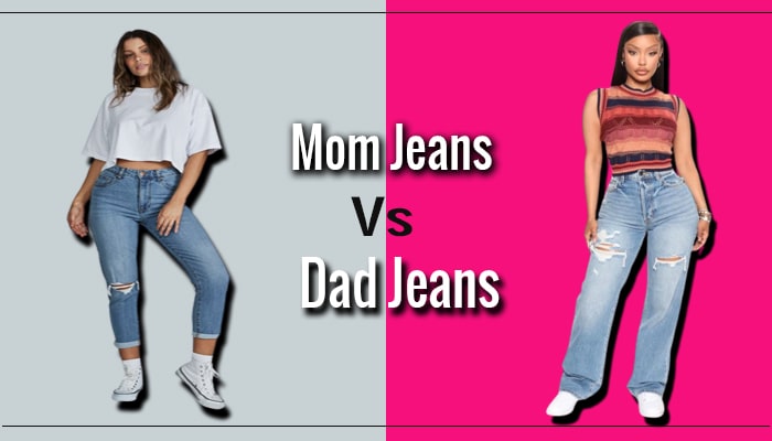 What Is The Difference Between Mom and Dad Jeans?