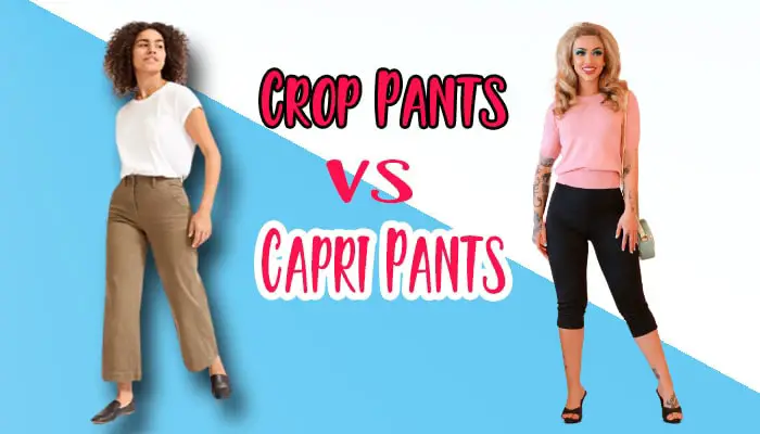 The Difference Between Crop Pants and Capri Pants