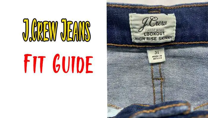 How Do J.Crew Jeans Fit